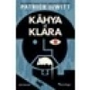 Kahya ve Klara - Patrick DeWitt