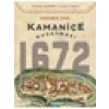 Kamaniçe Kuşatması 1672 - Kahraman Şakul