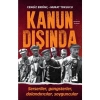 Kanun Dışında