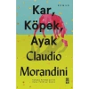 Kar Köpek Ayak - Claudio Morandini