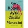 Kar Köpek Ayak - Claudio Morandini