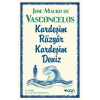 Kardeşim Rüzgar Kardeşim Deniz - Jose Mauro de Vasconcelos