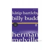 Katip Bartleby - Billy Budd - Herman Melville
