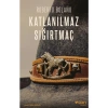 Katlanılmaz Sığırtmaç - Roberto Bolano