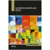 Kaybolmasınlar Diye-Habib Bektaş