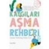 Kaygıları Aşma Rehberi - Selen Canbaz