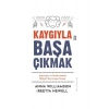 Kaygıyla Başa Çıkmak - Anna Williamson