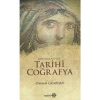Kaynaklarıyla Tarihi Coğrafya - Osman Gümüşçü