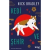 Kedi ve Şehir - Nick Bradley