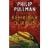 Kehribar Dürbün - Philip Pullman