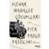 Kenar Mahalle Çocukları - Pier Paolo Pasolini