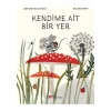 Kendime Ait Bir Yer - Loredana Baldinucci
