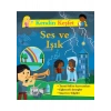 Kendin Keşfet – Ses ve Işık