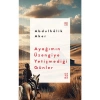 Ketebe Yayınları Ayağımın Üzengiye Yetişmediği Günler - Abdulhâlik Aker