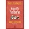 Keyifli Felsefe: Baba Filozoflar / Kendini Tanı - Ömer Sevinçgül