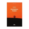 Kimsenin Kalbi - İbrahim Tenekeci