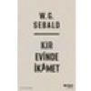 Kır Evinde İkamet - W. G. Sebald