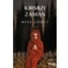 Kırmızı Zaman - Mine Söğüt