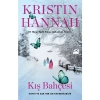 Kış Bahçesi - Kristin Hannah