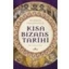 Kısa Bizans Tarihi - Warren Treadgold