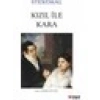 Kızıl ile Kara - Stendhal