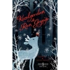Kızılgerdan Ile Ren Geyiği - Rosa Baıley