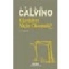 Klasikleri Niçin Okumalı? - Italo Calvino