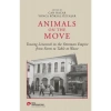 Koç Üniversitesi Yayınları Animals On The Move