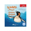 Koç Üniversitesi Yayınları Waddle The Penguin / Penguen Paytak (Iki Dilli) - Catherine Veitch