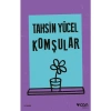 Komşular - Tahsin Yücel