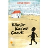 Kömür Karası Çocuk - Müge İplikçi