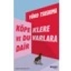 Köpeklere ve Duvarlara Dair - Yuko Tsushima