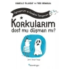 Korkularım - Isabelle Filliozat
