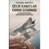 Kronik Kitap Çelik Kanatlar Kıbrıs Üzerinde Levent Başara - Serhat Güvenç 2023 Yayın