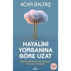 Kronik Kitap Hayalini Yorganına Göre Uzat