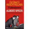 Kronik Kitap Üçüncü Reich Yılları - Hatıralarım - Albert Speer
