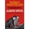 Kronik Kitap Üçüncü Reich Yılları - Hatıralarım - Albert Speer