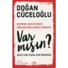 Kronik Kitap Var Mısın? - Güçlü Bir Yaşam İçin Öneriler