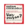 Kronik Kitap Var Mısın? - Güçlü Bir Yaşam İçin Öneriler