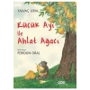 Küçük Ayı Ile Ahlat Ağacı - Yalvaç Ural