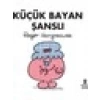 Küçük Bayan Şanslı - Roger Hargreaves