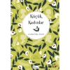 Küçük Kadınlar (Bez Ciltli) - Louise May Alcott