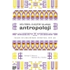 Kültürel Eleştiri Olarak Antropoloji