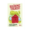 Kulübemiz Tehlikede! - Jean-Claude Lalumière