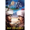 Kurt ve Kuzgun - Okay Tiryakioğlu