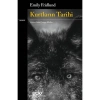Kurtların Tarihi - Emily Fridlund