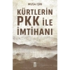 Kürtlerin Pkk İle İmtihanı - Musa Işın