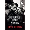 Kusursuz Casus Yoktur - Sevil Atasoy