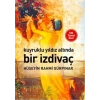 Kuyruklu Yıldız Altında Bir İzdivaç ( Dünya K