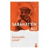 Kuyucaklı Yusuf - Sabahattin Ali